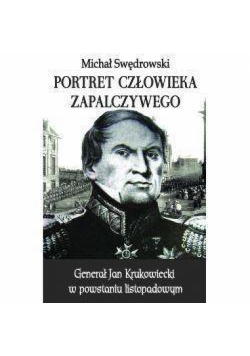 Portret człowieka zapalczywego