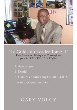 Le Guide Du Leader Tome II