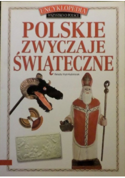 Polskie zwyczaje świąteczne