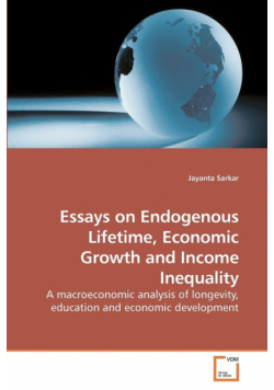 Essays on Endogenous Lifetime, Economic Growth and Income Inequality