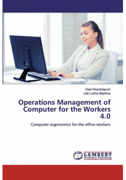 Operations Management of Computer for the Workers 4.0