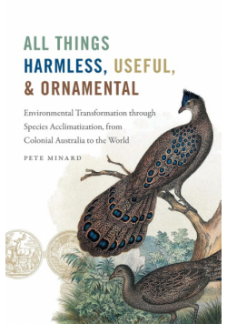 All Things Harmless, Useful, and Ornamental