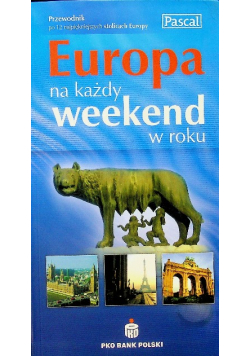 Europa na każdy weekend w roku