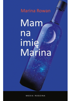 Mam na imię Marina i jestem alkoholiczką