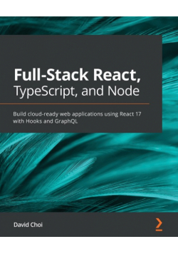 Full-Stack React, TypeScript, and Node