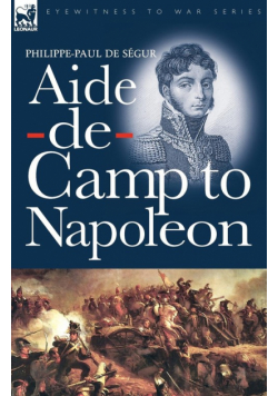 Aide-de-Camp to Napoleon