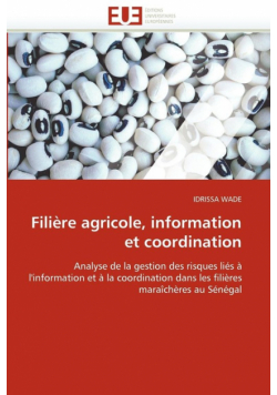 Filière agricole, information et coordination
