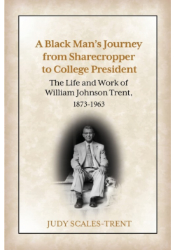 A Black Man's Journey from Sharecropper to College President