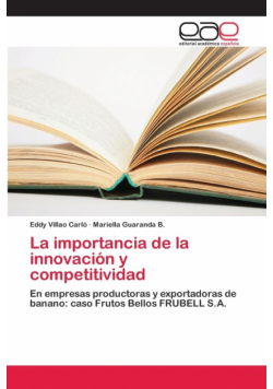 La importancia de la innovación y competitividad