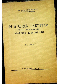 Historia i krytyka tekstu hebrajskiego Starego Testamentu 1938 r.