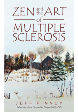 Zen and the Art of Multiple Sclerosis