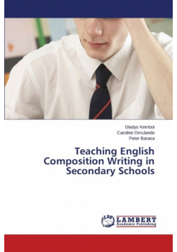 Teaching English Composition Writing in Secondary Schools