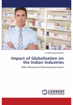 Impact of Globalisation on the Indian Industries