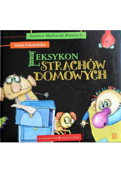 Leksykon strachów domowych