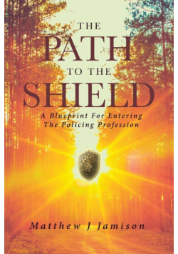 The Path to the Shield