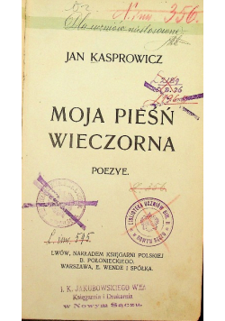 Moja Pieśń Wieczorna 1902 r.