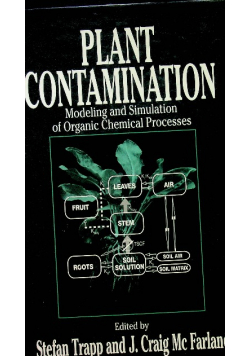 Plant Contamination Modeling and Simulation of Organic Chemical Process