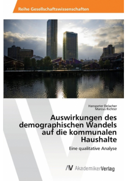 Auswirkungen des demographischen Wandels auf die kommunalen Haushalte
