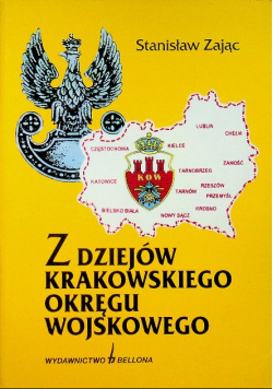 Z dziejów krakowskiego okręgu wojskowego