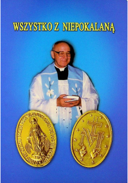 Wszystko w niepokalaną