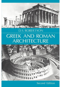 Greek and Roman Architecture