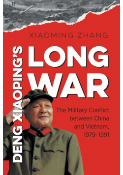 Deng Xiaoping's Long War