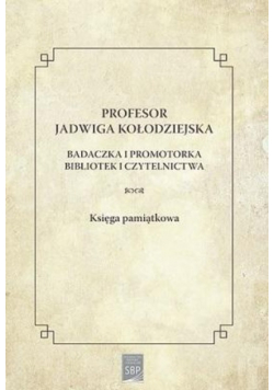 Profesor Jadwiga Kołodziejska
