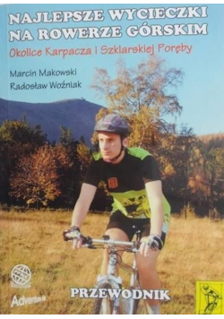 Najlepsze wycieczki na rowerze górskim Okolice Karpacza i Szklarskiej Poręby
