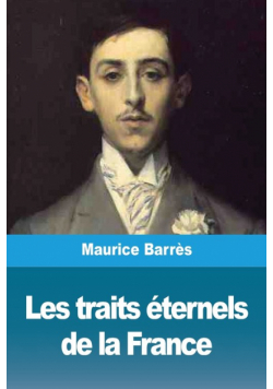 Les traits éternels de la France