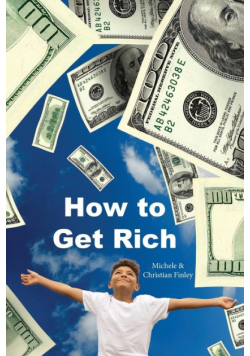 How to Get Rich