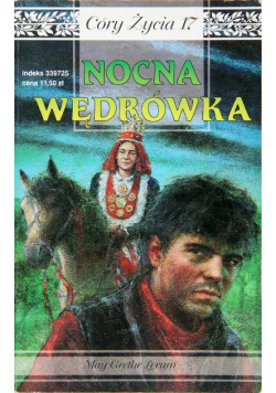 Córy życia tom 17 Nocna wędrówka