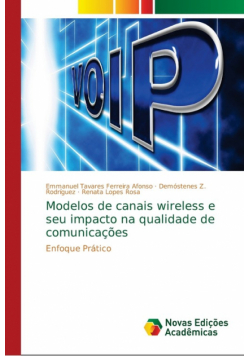 Modelos de canais wireless e seu impacto na qualidade de comunicações
