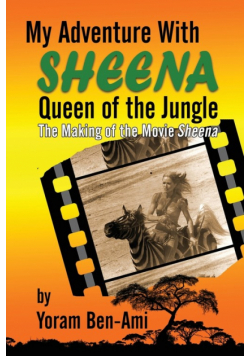 My Adventure With Sheena, Queen of the Jungle