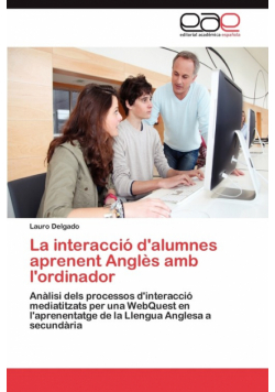La interacció d'alumnes aprenent Anglès amb l'ordinador