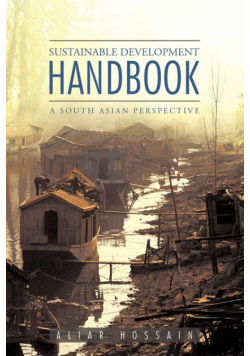Sustainable Development Handbook- A South Asian Perspective