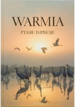 Warmia Ptasie impresje