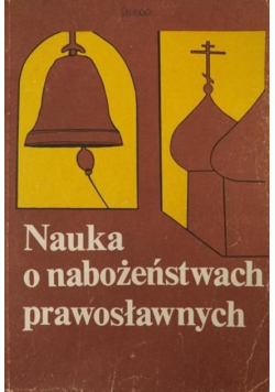 Nauka o nabożeństwach prawosławnych