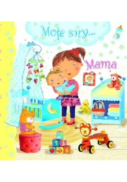 Moje sny Mama