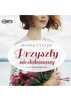 Przyszły niedokonany audiobook