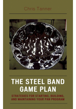 The Steel Band Game Plan