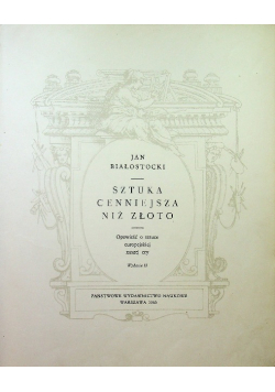 Sztuka cenniejsza niż złoto