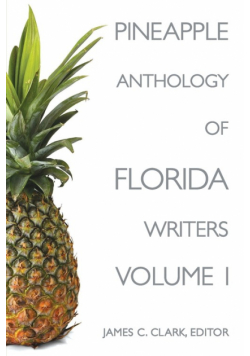 Pineapple Anthology of Florida Writers