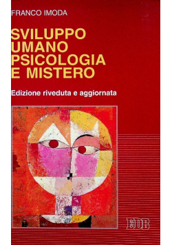 Sviluppo umano psicologia e mistero
