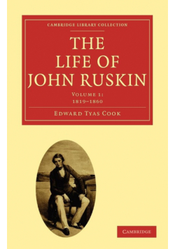 The Life of John Ruskin
