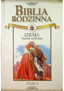 Izrael Naród wybrany Tom 2