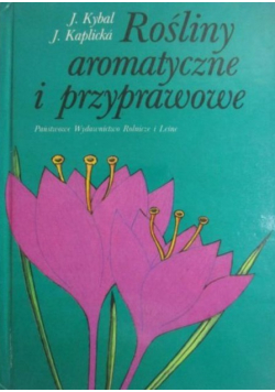 Rośliny aromatyczne i przyprawowe
