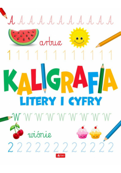 Kaligrafia. Litery i cyfry