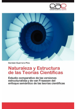 Naturaleza y Estructura de las Teorías Científicas