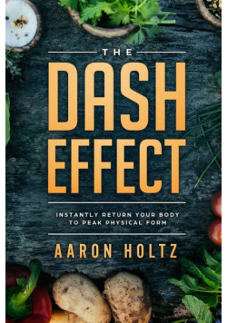 Dash Diet - The Dash Effect