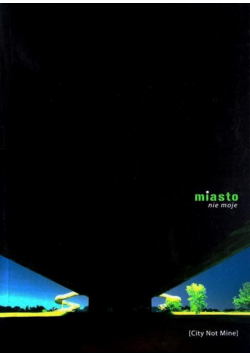 Miasto nie moje
